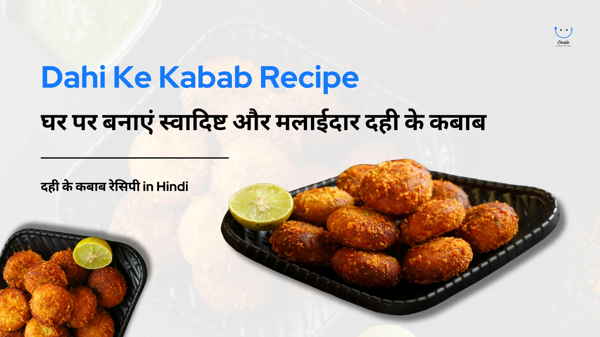 Dahi ke Kabab Recipe
